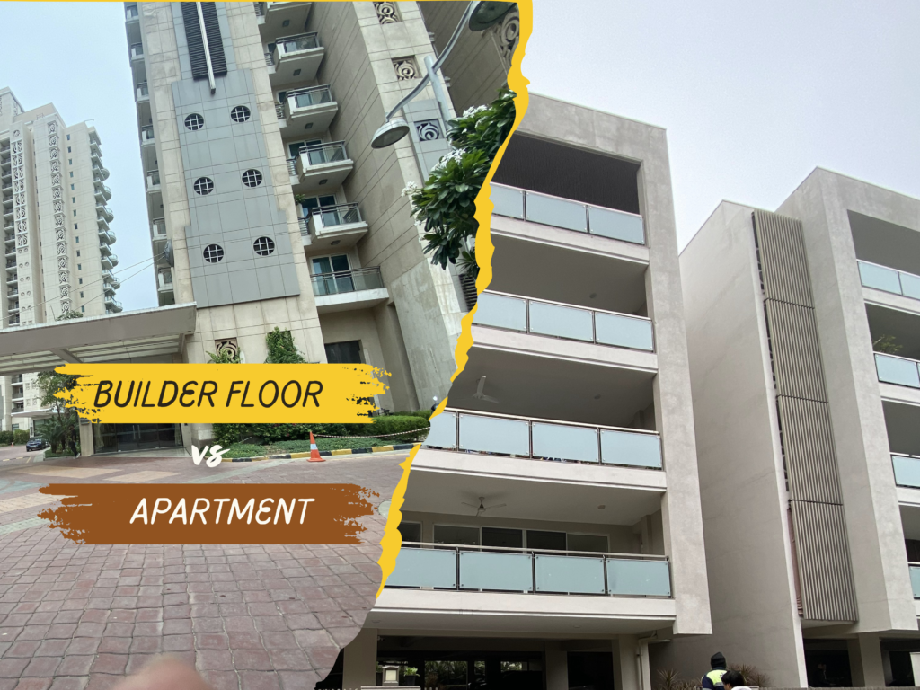 Builder Floor Vs Apartment in Gurgaon